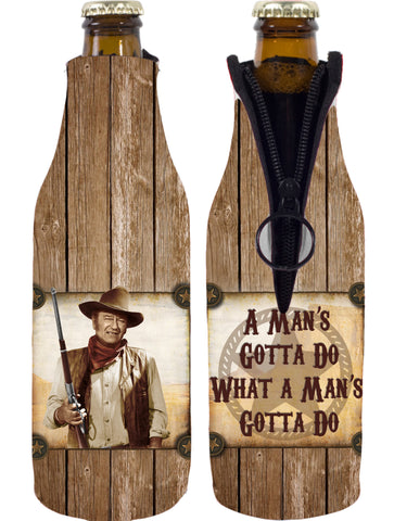 John Wayne Bottle Huggie/Koozie - Man's Gotta