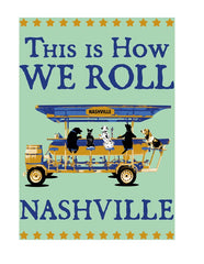Nashville Postcard - How We Roll - Pack of 50