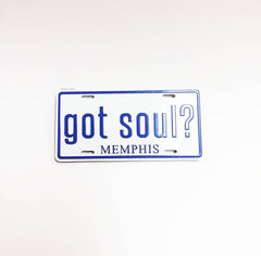 Memphis Magnet - License Plate Got Soul?