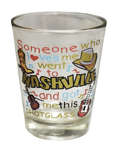 Nashville Shot Glass - Someone Loves
