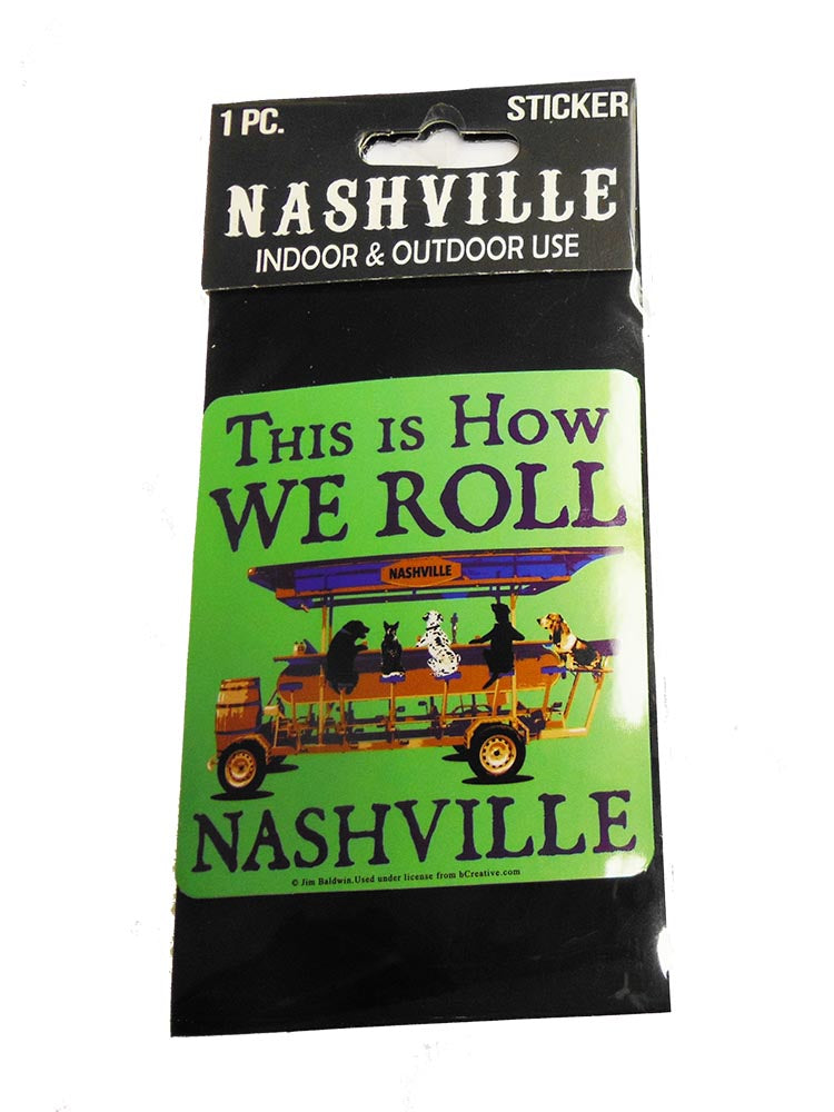 Nashville Sticker How We Roll