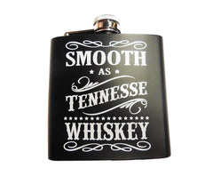Tennessee Flask Smooth As TN Whiskey