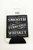 Tennessee Huggie/Koozie - Smooth Whiskey