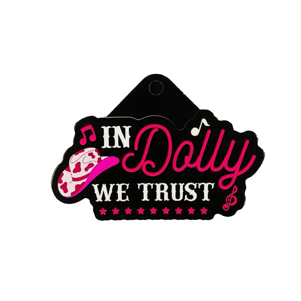 Sticker Mini - In Dolly We Trust