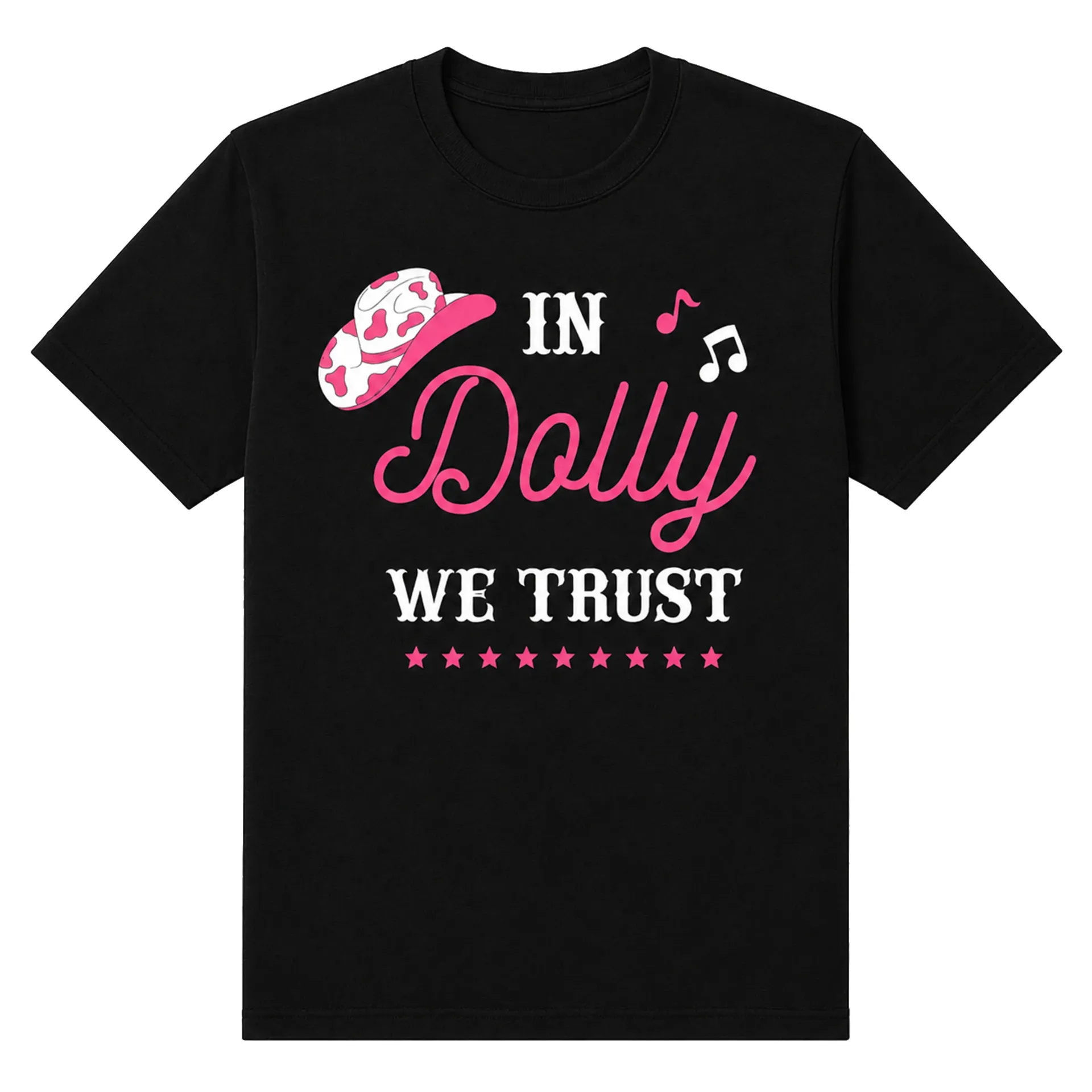 In Dolly We Trust T-shirt