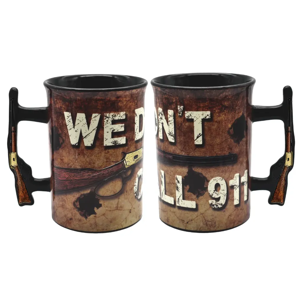 [G5437] Mug - We Don't Call 911 Rifle Handle