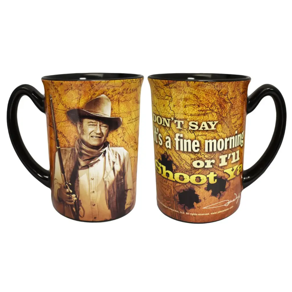 John Wayne Mug - I'll Shoot Ya