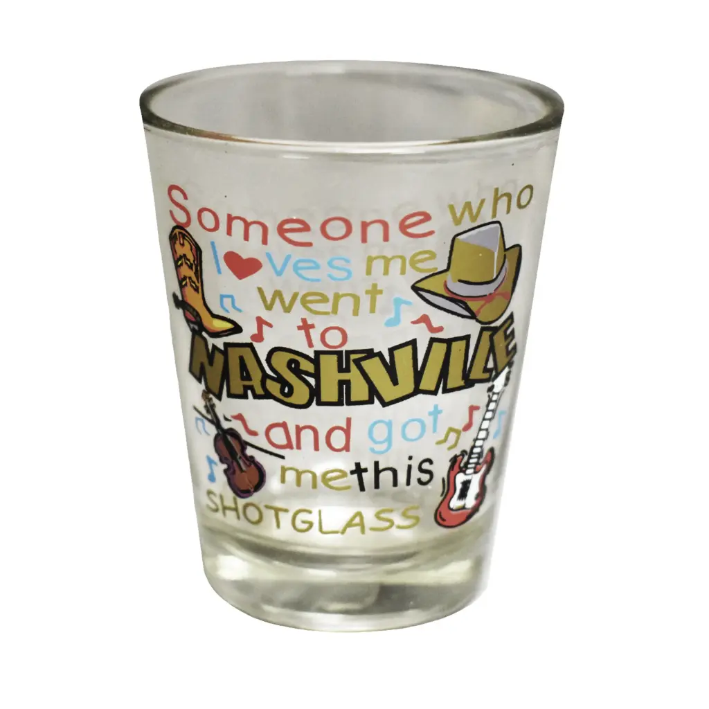 [N4743] Nashville Shot Glass - Someone Loves