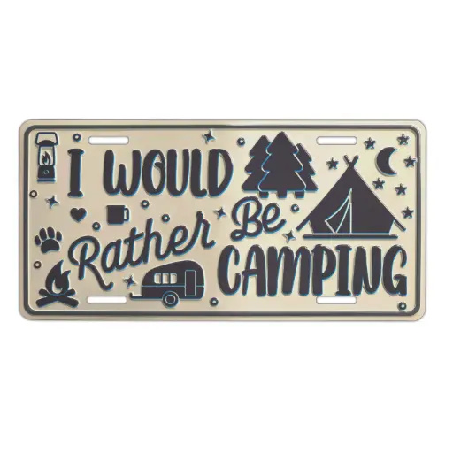 [G7249] License Plate - Rather Be Camping - 6pc Set