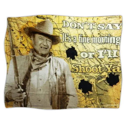 [JW5275] John Wayne Throw Blanket - I'll Shoot You